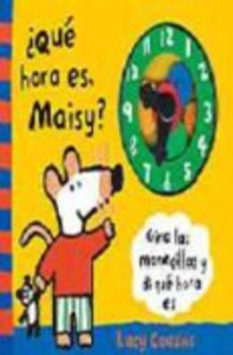 Book cover for Que Hora Es Maisy?