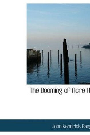 Cover of The Booming of Acre Hill