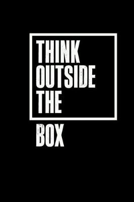 Book cover for Think Outside the Box