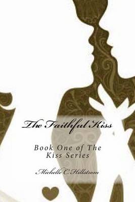 Book cover for The Faithful Kiss