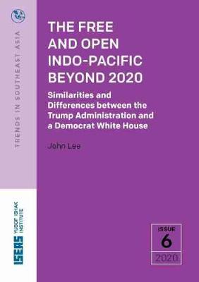 Book cover for The Free and Open Indo-Pacific Beyond 2020