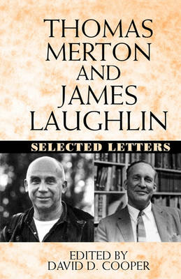 Book cover for Thomas Merton and James Laughlin