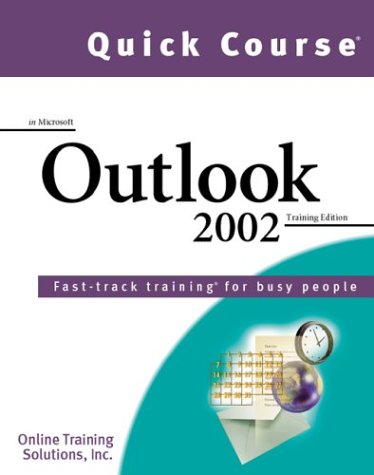 Cover of Quick Course in Microsoft Outlook 2002