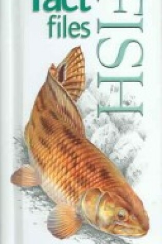 Cover of Animal Fact Files Fish (Internal Wire-O Bound)