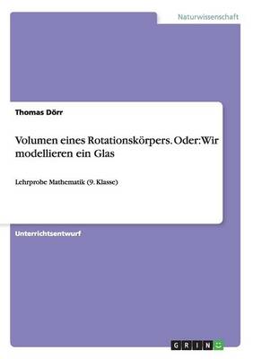 Book cover for Volumen eines Rotationskoerpers. Oder