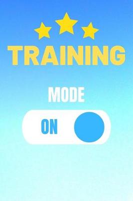 Cover of Training Mode On