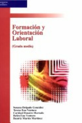 Cover of Formacion y Orientacion Laboral Grado Medio