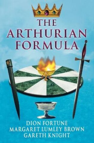 Cover of The Arthurian Formula