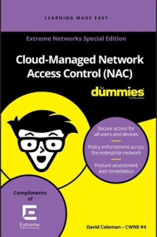 Cover of Cloud-Managed Network Access Control (Nac) for Dummies, Extreme Networks Special Edition (Custom)