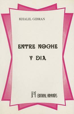 Book cover for Entre Noche y Dia