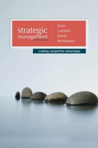 Cover of Strategic Management: Creating Competitive Advantages with Connectplus