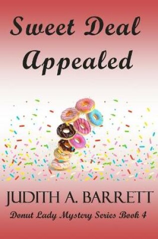 Cover of Sweet Deal Appealed