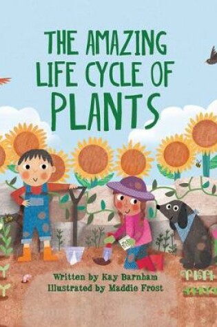 Cover of The Amazing Life Cycle of Plants