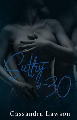 Book cover for Sultry at 30