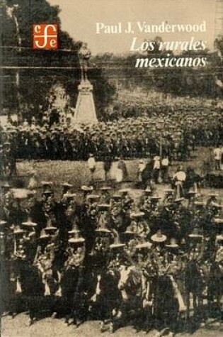 Cover of Los Rurales Mexicanos