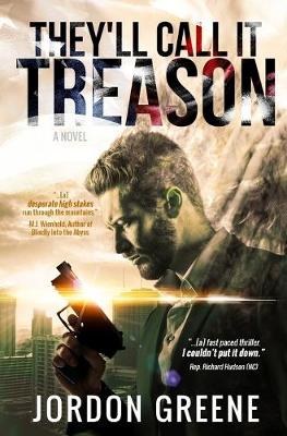 Book cover for They'll Call It Treason