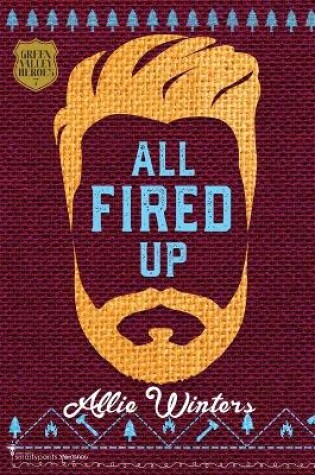 Cover of All Fired Up