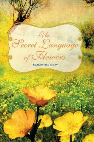 Cover of The Secret Language of Flowers