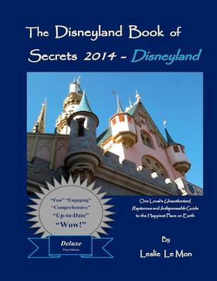 Book cover for The Disneyland Book of Secrets 2014 - Disneyland