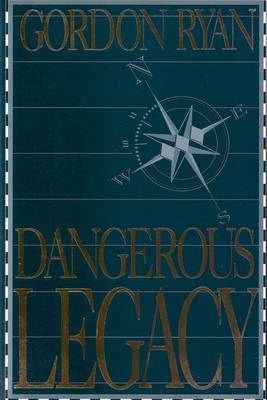 Book cover for Dangerous Legacy