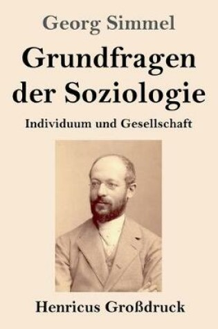 Cover of Grundfragen der Soziologie (Grossdruck)