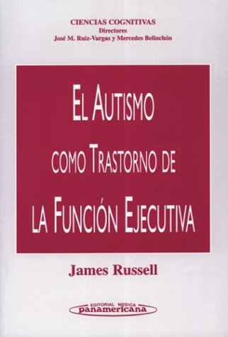 Book cover for El Autismo Como Trastorno de La Funcion Ejecutiva