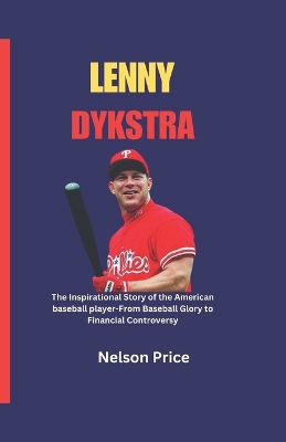 Book cover for Lenny Dykstra