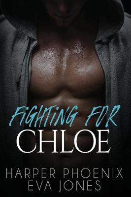 Book cover for Fighting for Chloe