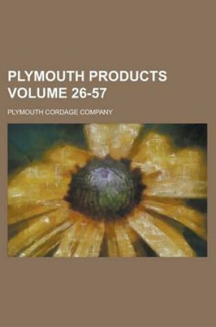 Cover of Plymouth Products Volume 26-57