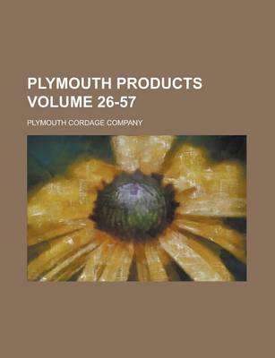 Book cover for Plymouth Products Volume 26-57