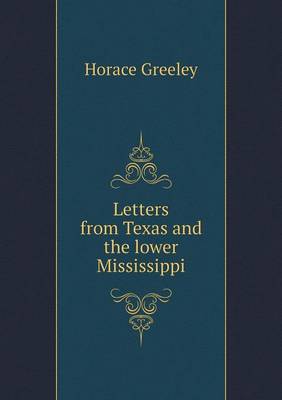 Book cover for Letters from Texas and the lower Mississippi