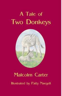 Book cover for A Tale of Two Donkeys