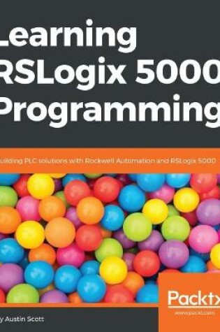 Cover of Learning RSLogix 5000 Programming