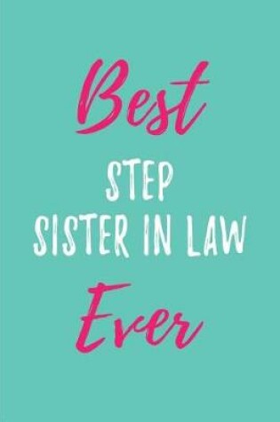 Cover of Best Step Sister in Law Ever