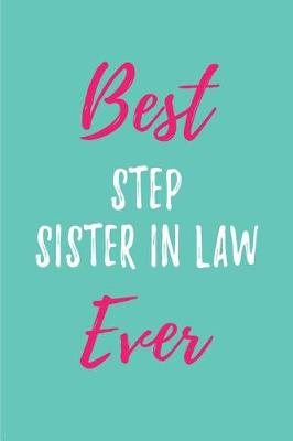 Book cover for Best Step Sister in Law Ever