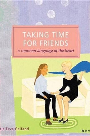 Cover of Taking Time for Friends