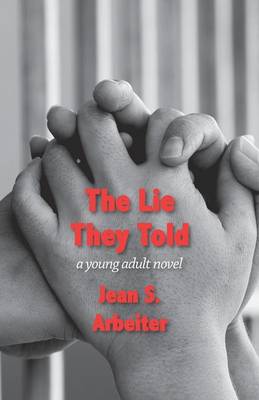 Book cover for The Lie They Told