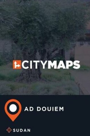 Cover of City Maps Ad Douiem Sudan