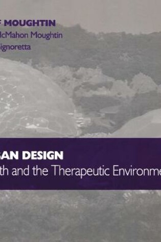 Cover of Urban Design: Health and the Therapeutic Environment