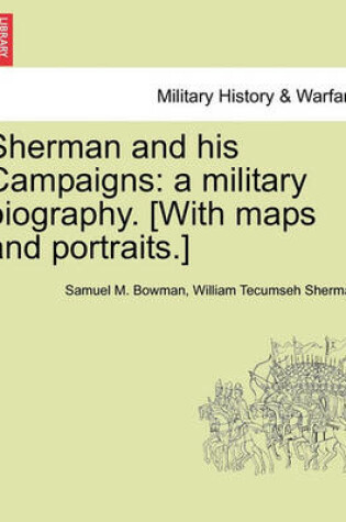 Cover of Sherman and His Campaigns