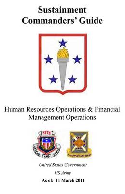 Book cover for Sustainment Commander's Guide Human Resources Operations & Financial Management Operations