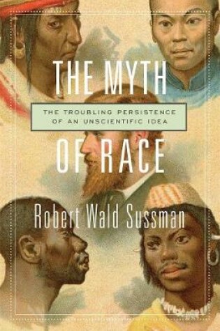 Cover of The Myth of Race