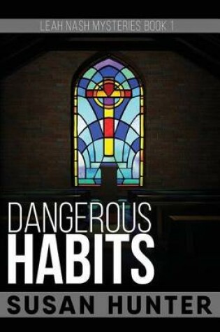 Cover of Dangerous Habits