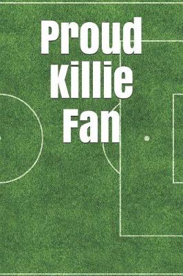 Book cover for Proud Killie Fan