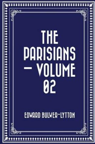 Cover of The Parisians - Volume 02