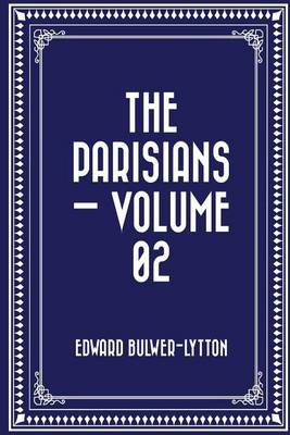 Book cover for The Parisians - Volume 02