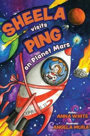 Cover of Sheela Visits Ping on Planet Mars