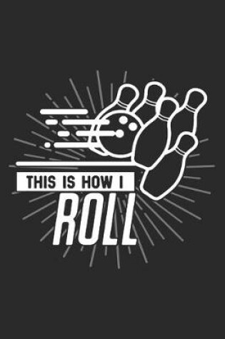 Cover of This Is How I Roll