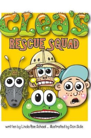 Cover of Clea's Rescue Squad
