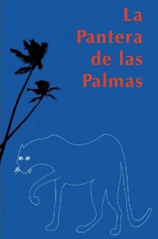 Cover of La Pantera de las Palmas